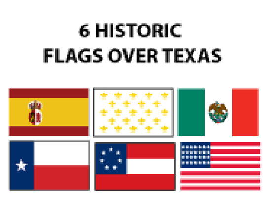 3X5 FT NYL-GLO 6 FLAGS OF TEXAS SET